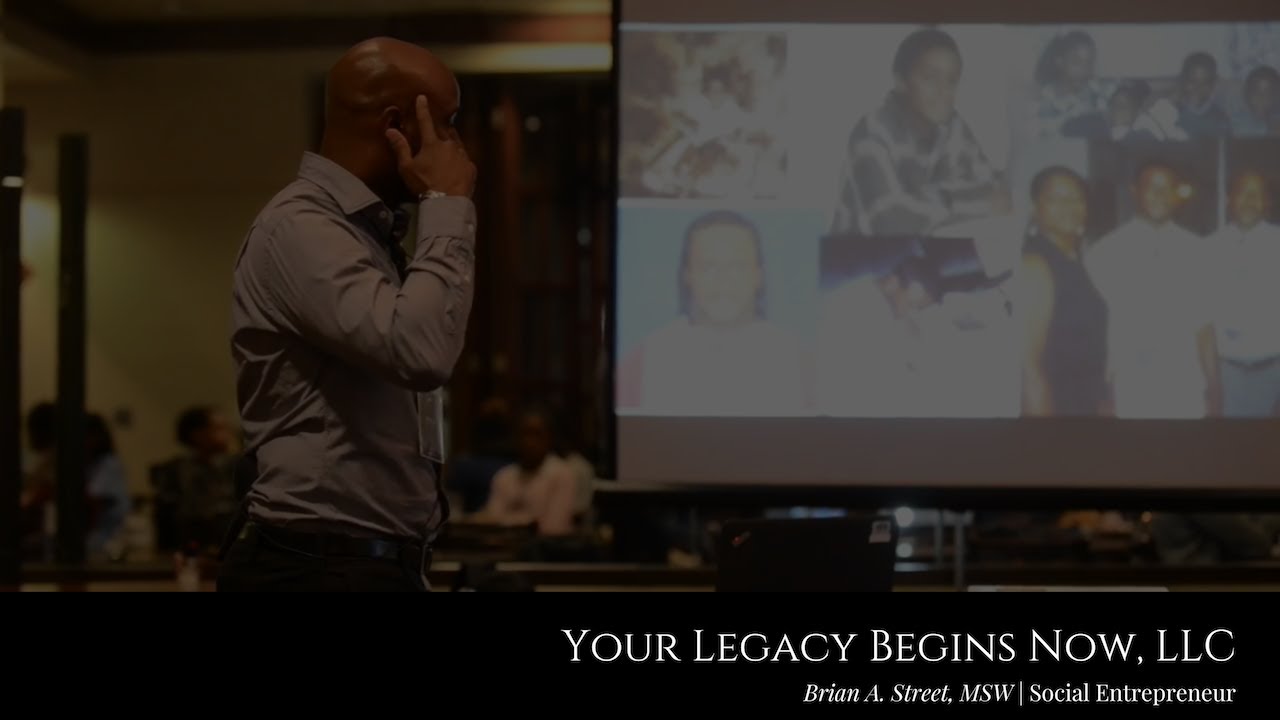 Brian A. Street Motivation | Find a Way, Because Your Legacy Begins Now