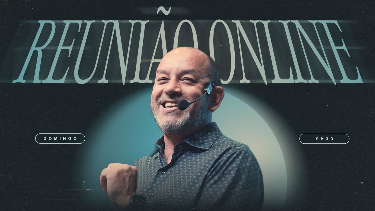 DOMINGO | Reunião Online | 9h30