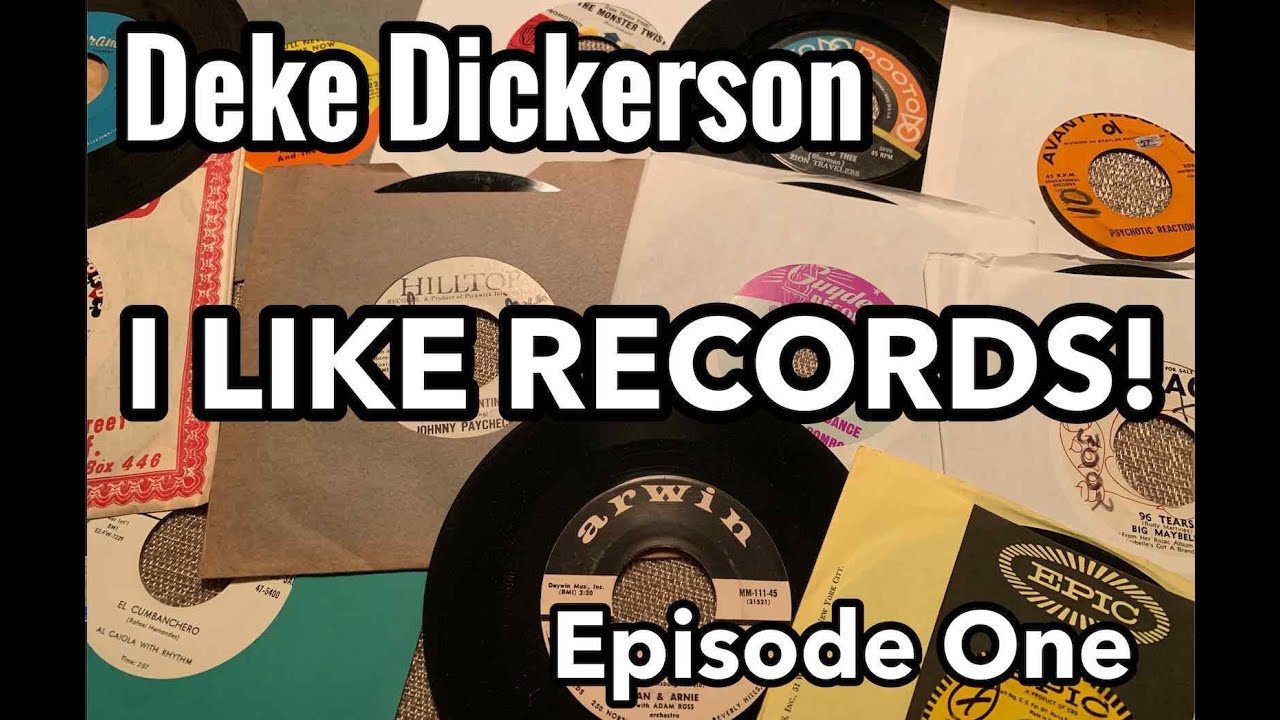 Deke Dickerson I LIKE RECORDS! Episode One