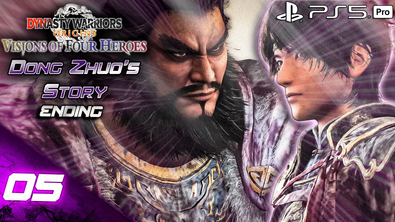 Dong Zhuo's Story [ENDING] | DYNASTY WARRIORS: ORIGINS Visions of Four Heroes - Part 5 (PS5 Pro)