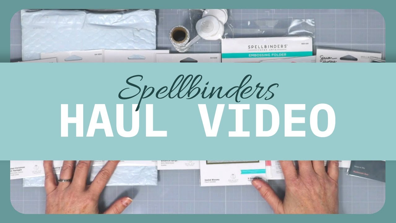 Spellbinders HAUL