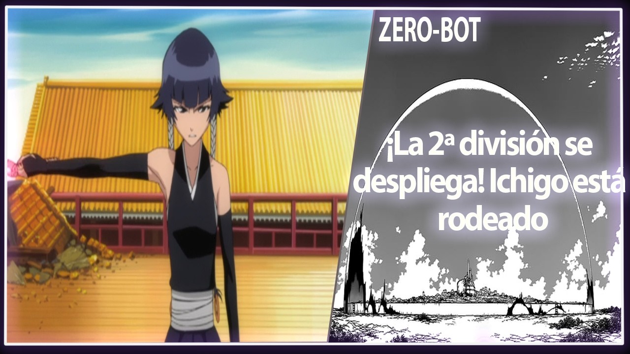 Bleach | Capitulo 181 | Zero-Bot