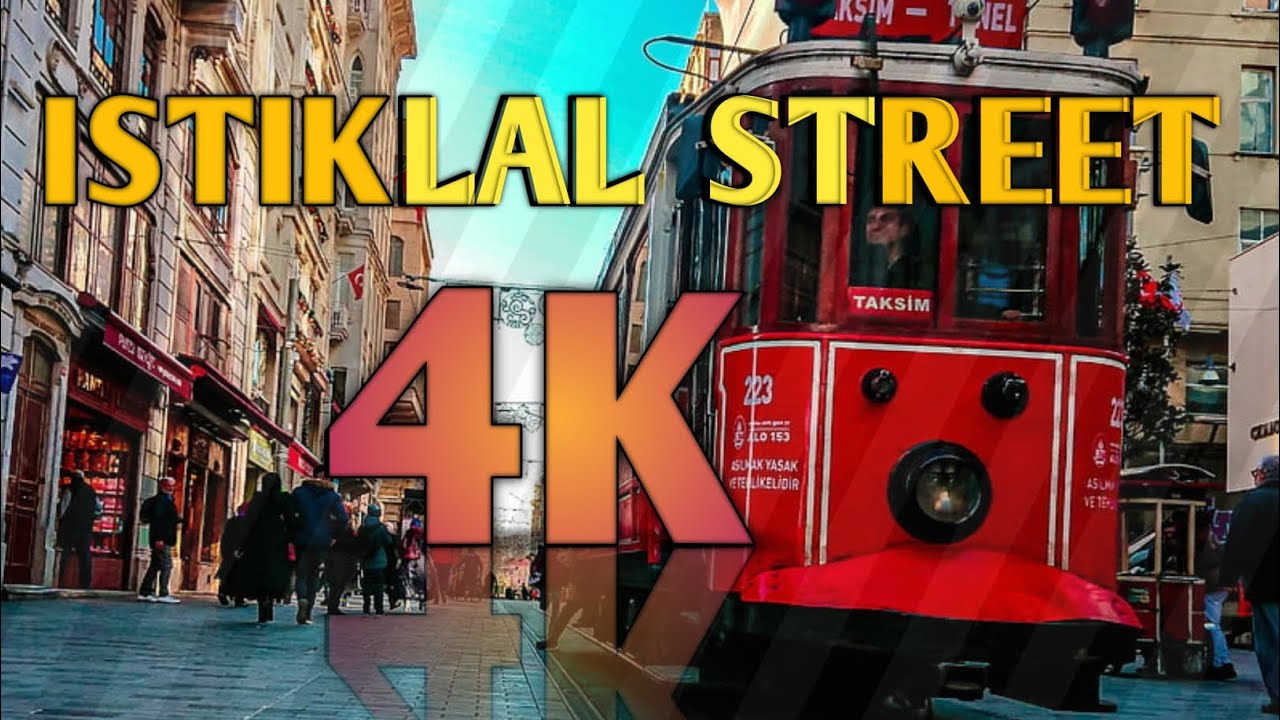 4k . istiklal street . İstiklal Avenue . İstiklal Caddesi خیابان استقلال استانبول