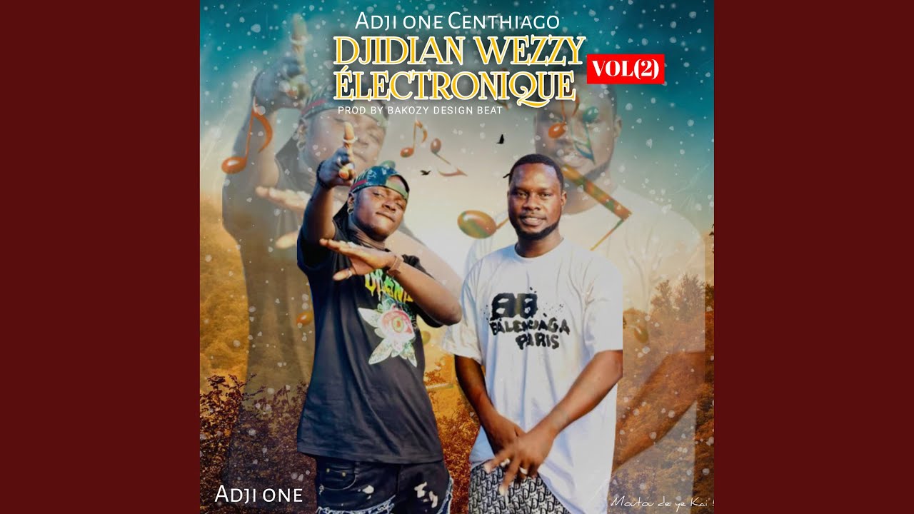 DJIDIAN WEZZY ÉLECTRONIQUE VOL 2