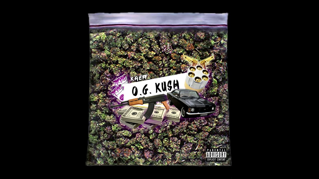 Kaeff - O.G. Kush (prod. DoliBeats)
