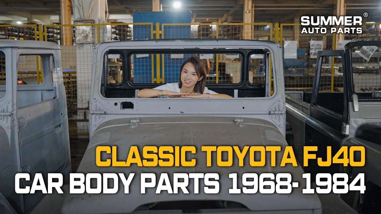 CLASSIC TOYOTA FJ40 CAR BODY PARTS 1968-1984