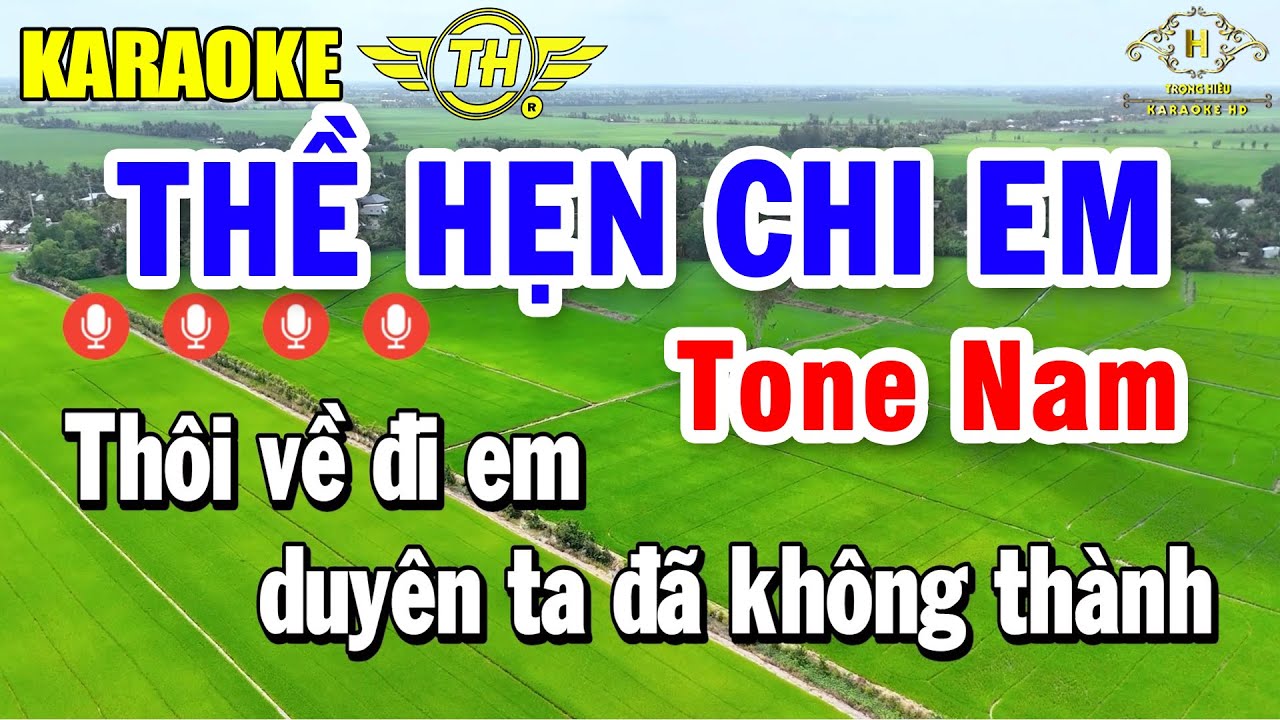 Thề Hẹn Chi Em Karaoke Tone Nam ( Bb) Nhạc Sống Dễ Hát | Trọng Hiếu