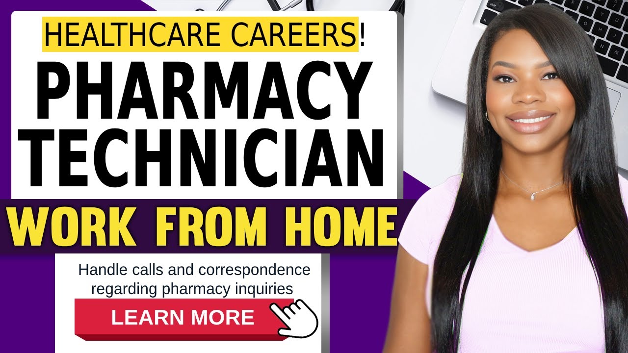 #WorkFromHome as a Pharmacy Technician | Remote Jobs 2025
