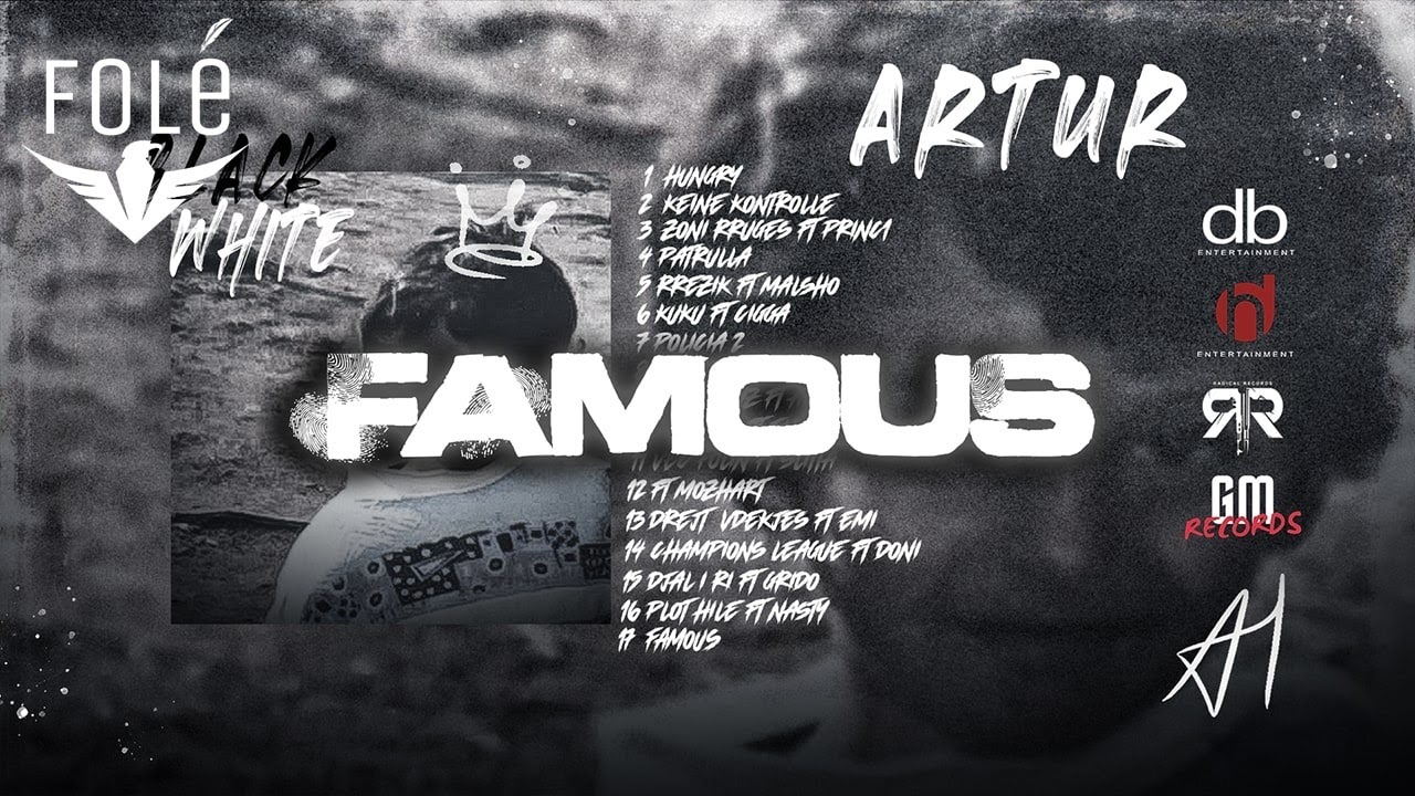 Artur - Famous [Prod By DuaHit & Xhenty RR]