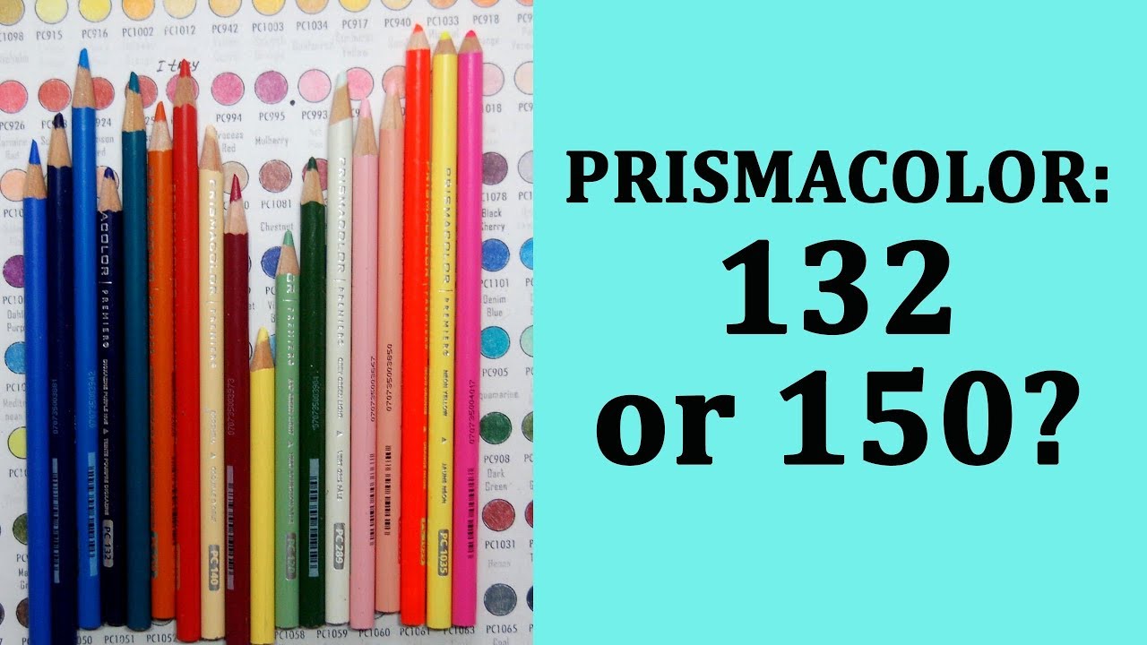 Prismacolor 150 or 132 / Difference between sets / Coloring