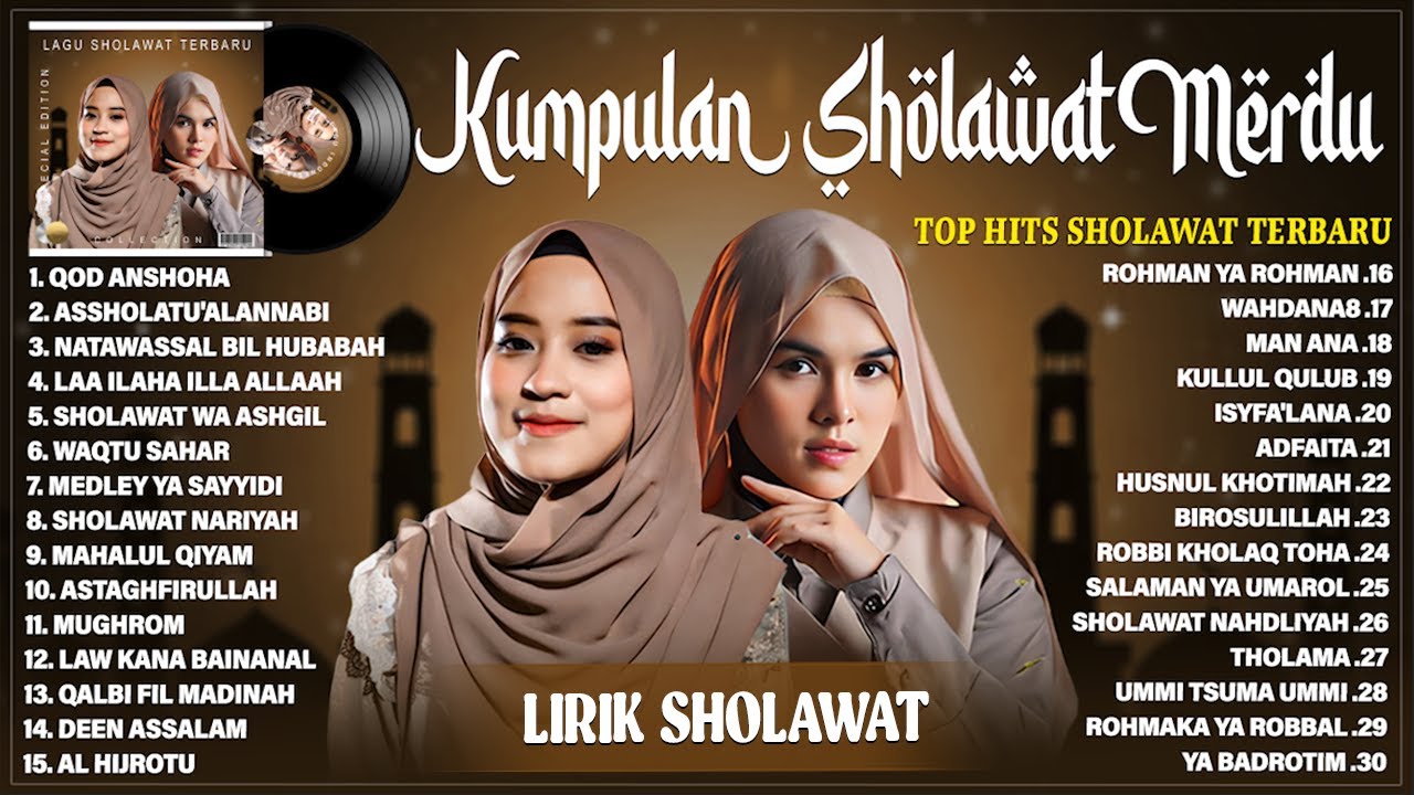 SHOLAWAT TERBARU NADA SIKKAH & AI KHODIJAH FULL ALBUM (LIRIK) || SHOLAWAT NABI MERDU TERPOPULER 2025