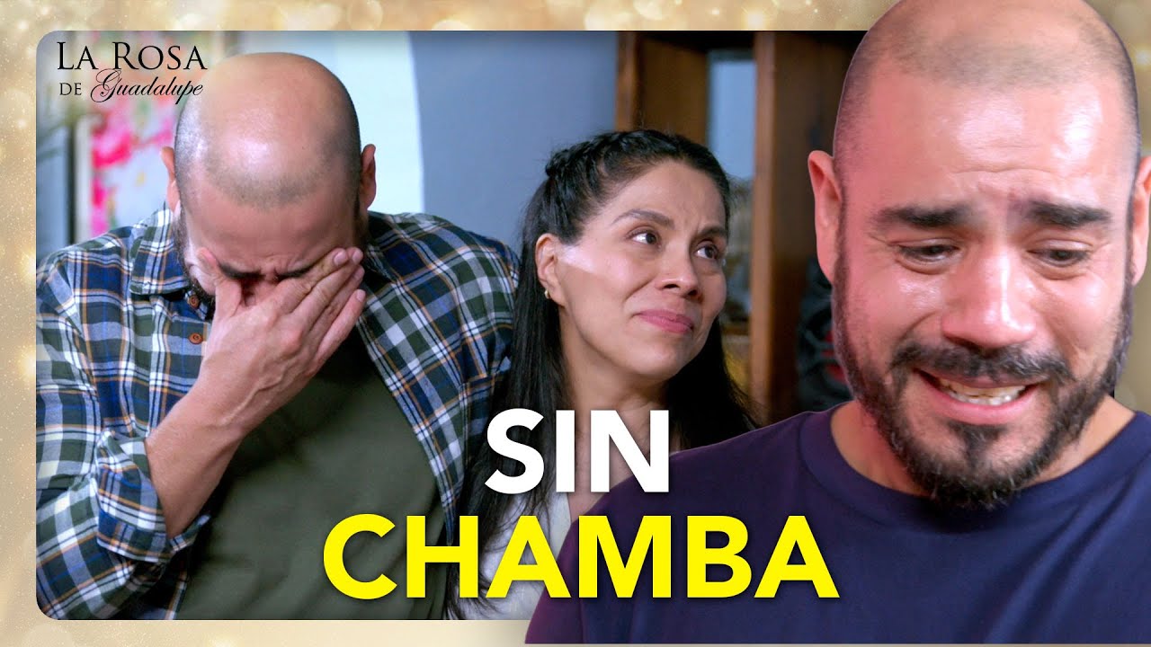 Osvaldo es DESPEDIDO y teme dejar a su familia sin comer | SIEMPRE ES: LA FAMILIA 1/4 | LRDG