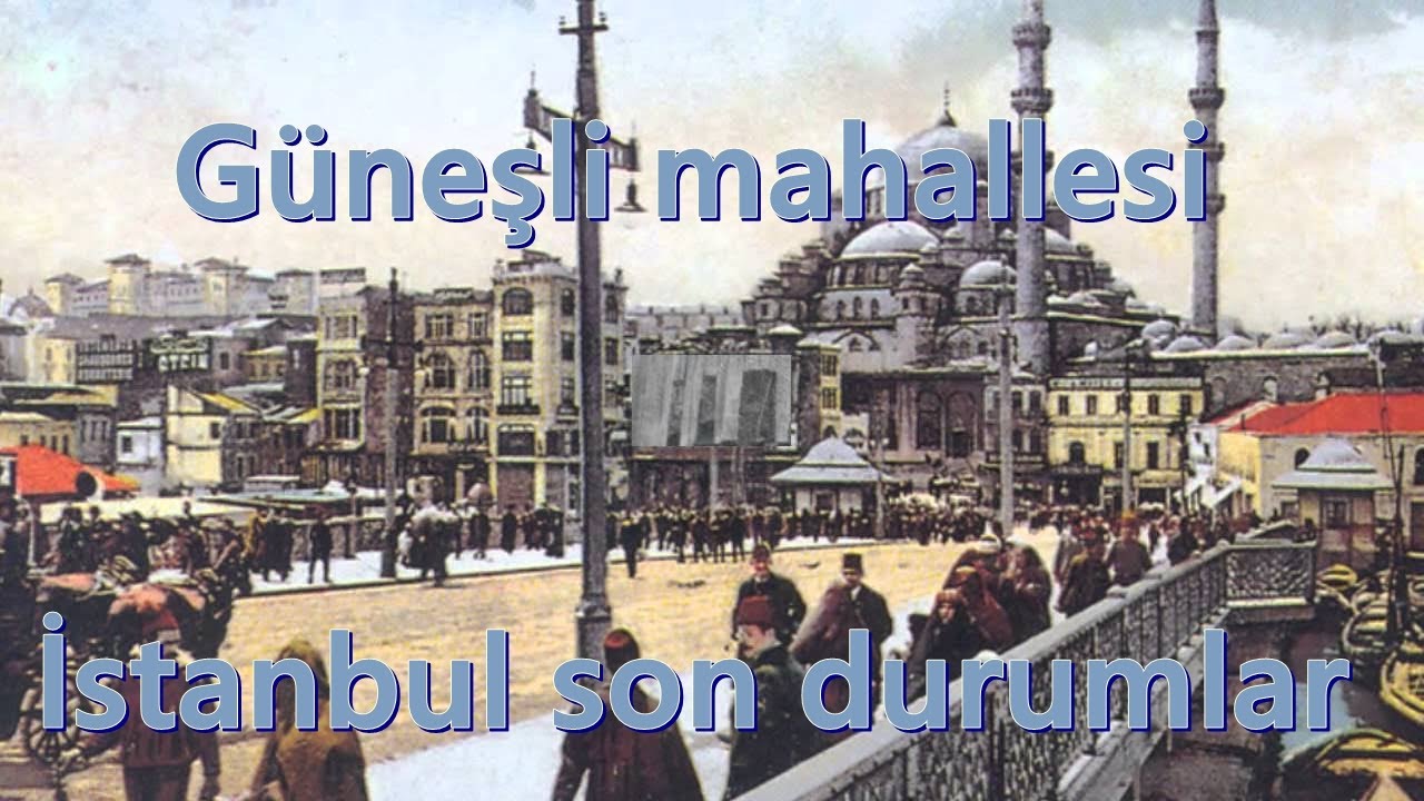 Güneşli mahallesi istanbul son durumlar