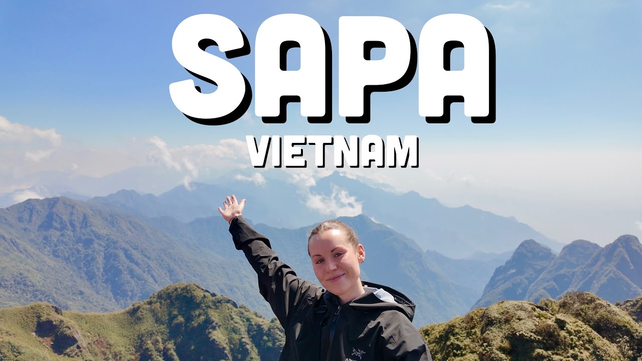 SAPA, VIETNAM 🇻🇳 | Fansipan Mountain, Cat Cat Village, and being in the clouds! ☁️