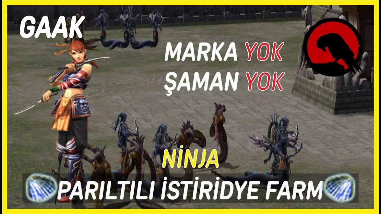 NİNJA İLE MARKASIZ ŞAMANSIZ AFK PARILTILI İSTİRİDYE FARM GAAK MARMARA YILAD FARMI #KARGANINKLAVUZU