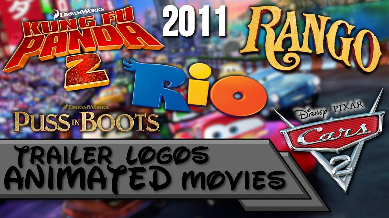 Animated Movie Trailer Logos of 2011