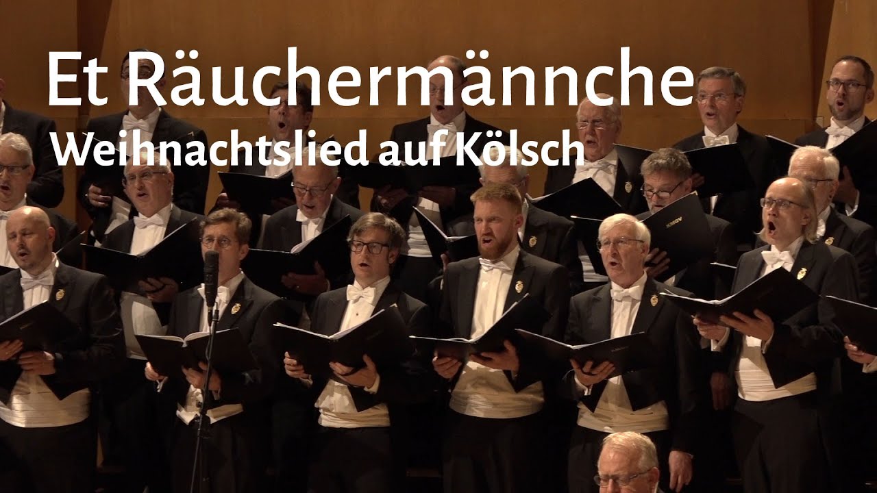 Et R&auml;ucherm&auml;nnche | Cologne Christmas carol w English subtitles | Cologne Male Voice Choir
