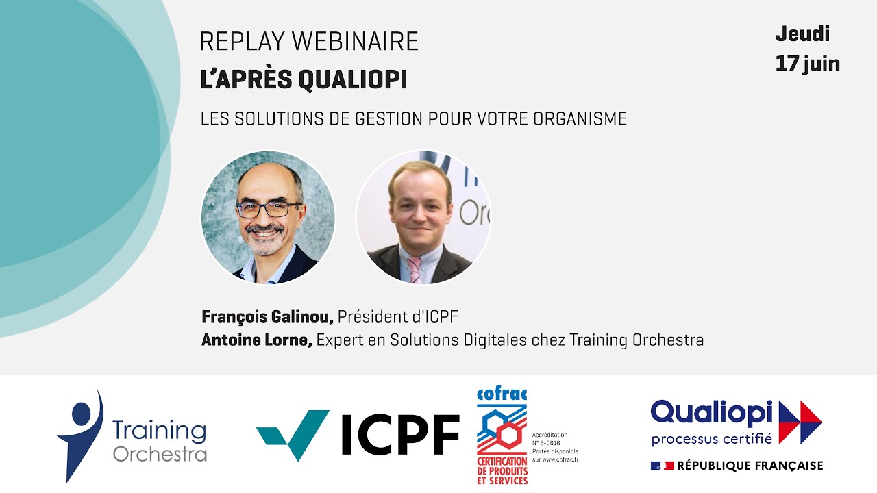 Webinaire ICPF & Training Orchestra : les solutions de gestion pour votre organisme de formation