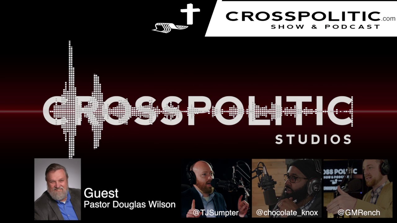 Douglas Wilson on Rebel Pastors Part 1