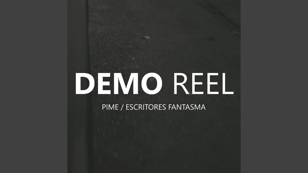 Demo Reel