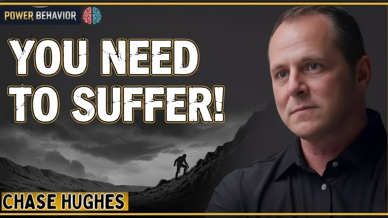 The Psychology of Pain: How Hardship Rewires the Human Mind | chase hughes