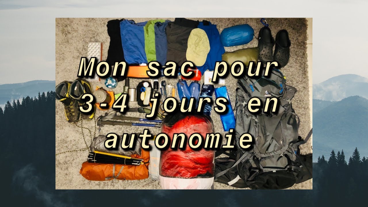 Présentation matériel contenue de mon sac pour 3-4 jours