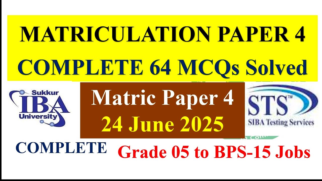 STS IBA Screening Test Matriculation Paper 4 Solved 24-6-2025 STS Grade 05 to BPS 15 Test Paper IV