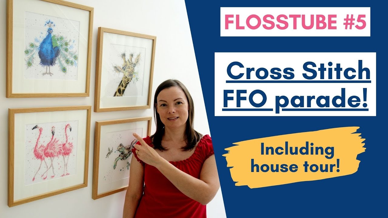 FlossTube #5 - Парад полностью готовых предметов для вышивки крестом - больших и маленьких!