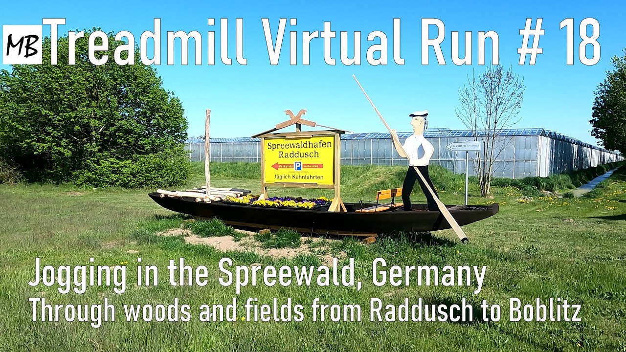 Laufvideo # 18 | 4K | Joggen im Spreewald, durch W&auml;lder und Felder von Raddusch nach Boblitz