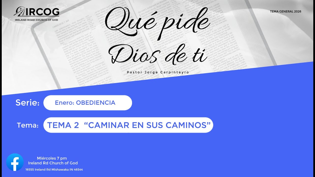 Serie: Obediencia. Tema 2: Caminar en Sus Caminos