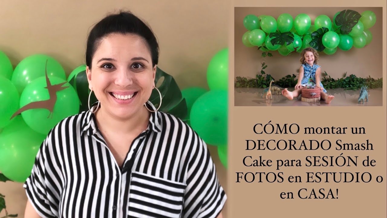 DECORADO Smash Cake para SESIÓN de FOTOS en ESTUDIO o en CASA!