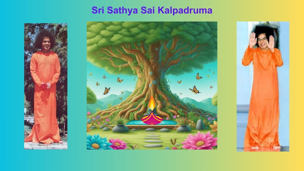 Sri Sathya Sai Kalpadruma- Ashtotram 108