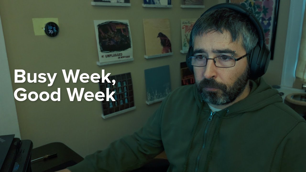 Busy Week, Good Week