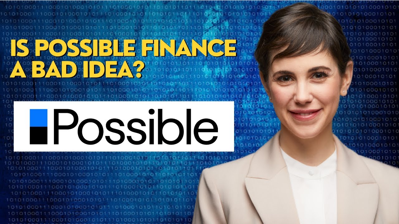 Is Possible Finance a bad idea?