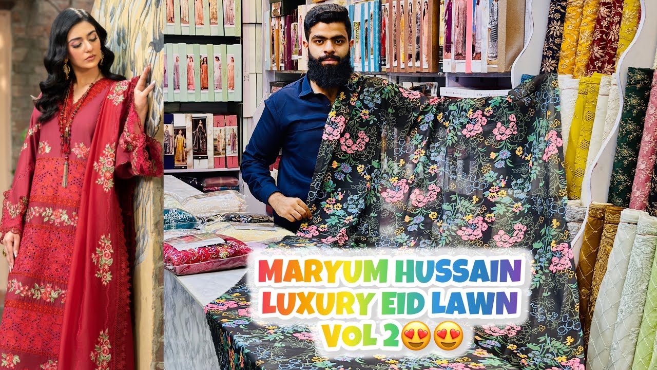 MARYUM HUSSAIN LUXURY LAWN  UNSTICHTED COLLECTION VOL 2 2025/Original Designer Lawn Collection 25