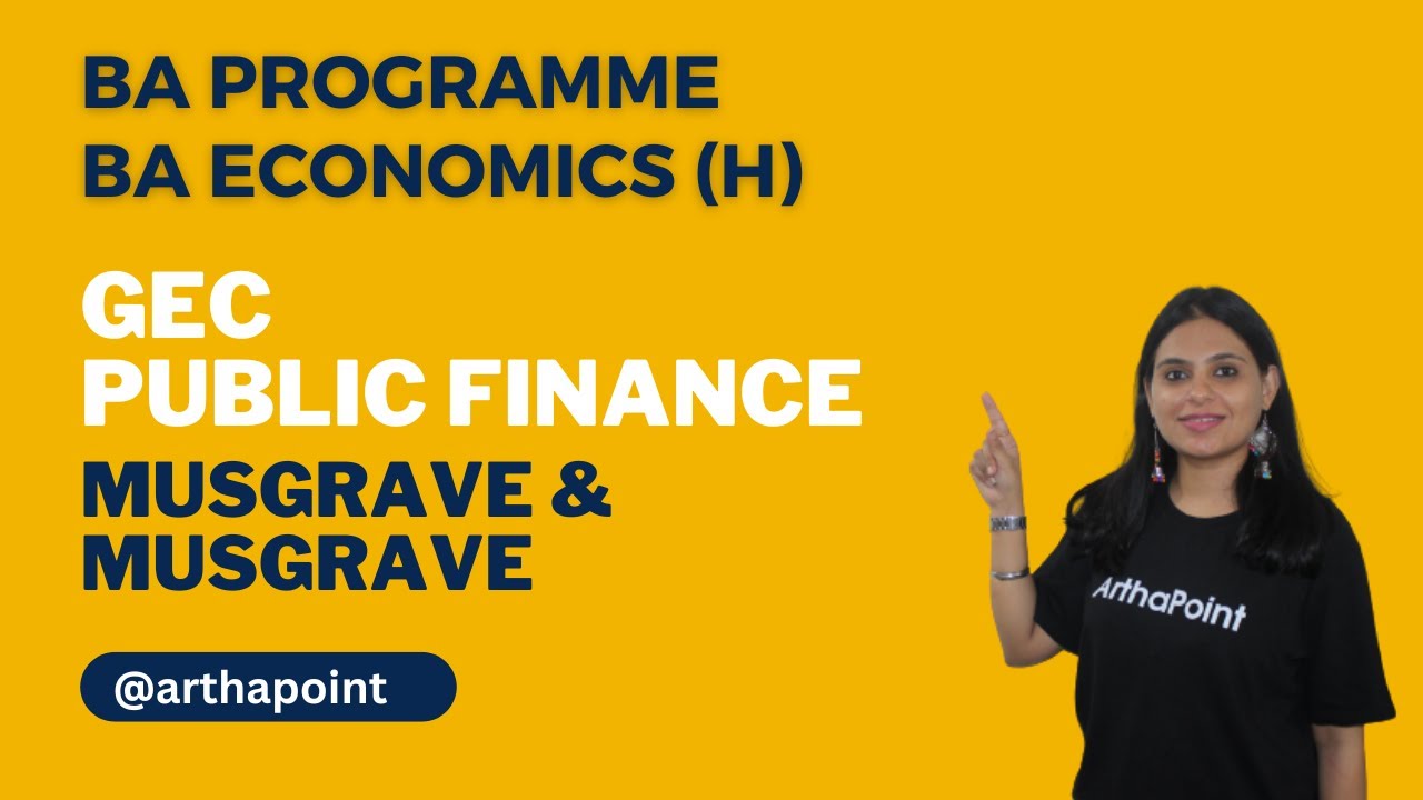 GEC Public Finance | Economic (H) | BA Programme | Musgrave & Musgrave Chapter 1 Fiscal Functions