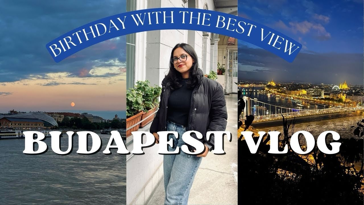 Episode 2 | Budapest Vlog | Birthday at Budapest | Malayalam vlog | Travel Vlog