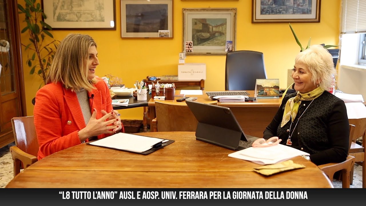 “L8 TUTTO L’ANNO” Iniziative di Ausl e AospFe per la Giornata della Donna