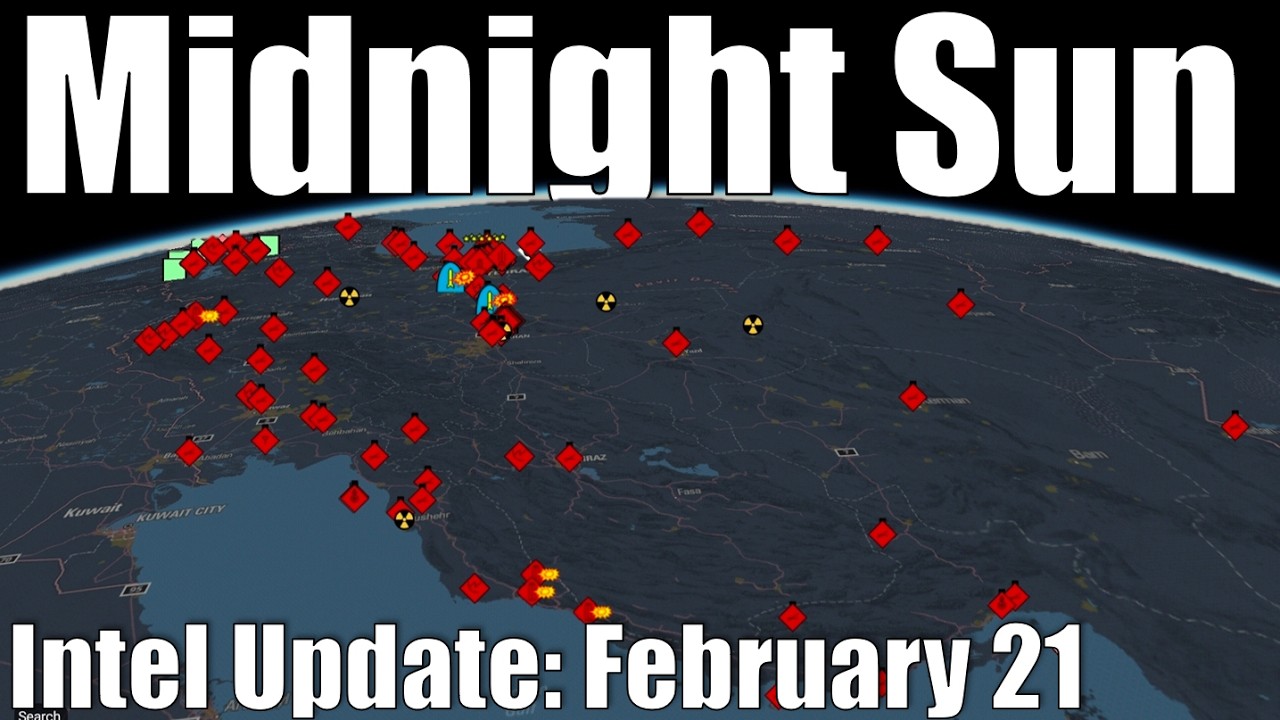 Intel Update - Feb. 21 - Midnight Sun