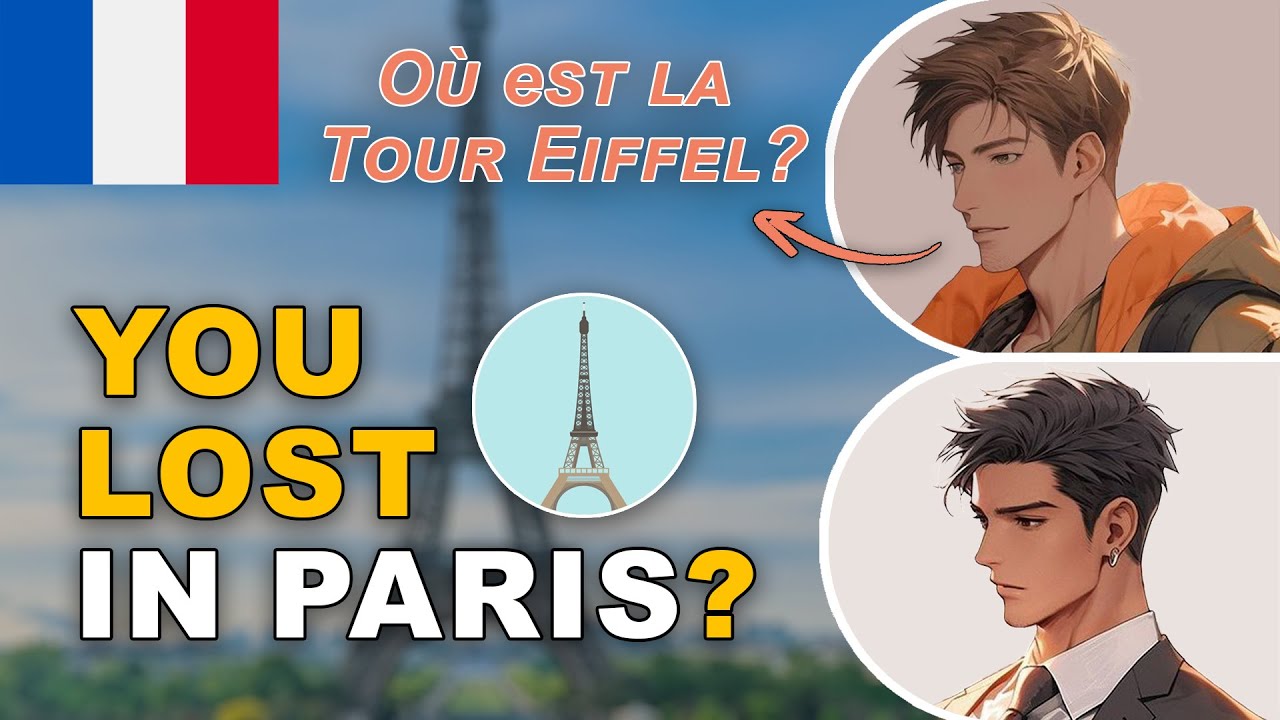Lost in Paris? Learn How to Ask for Directions in French 🇫🇷 | Beginner Dialogue (A1)