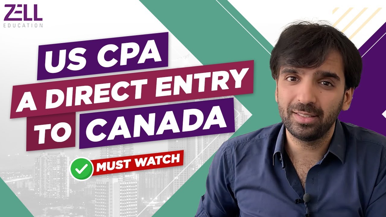 US CPA: An Easy Entry to Canada @ZellEducation