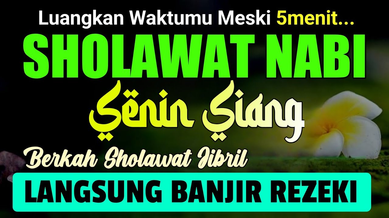 SHOLAWAT NABI DAHSYAT TERBARU - Sholawat Nabi Muhammad SAW SHOLAWAT PENARIK REZEKI | PENYAMBUH SAKIT