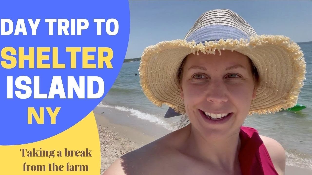 Shelter Island: Taking a break from the farm| Travel Vlog