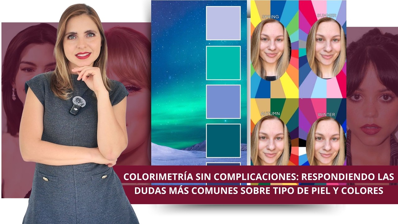 Colorimetría sin complicaciones: respondiendo las dudas más comunes sobre tipo de piel y colores