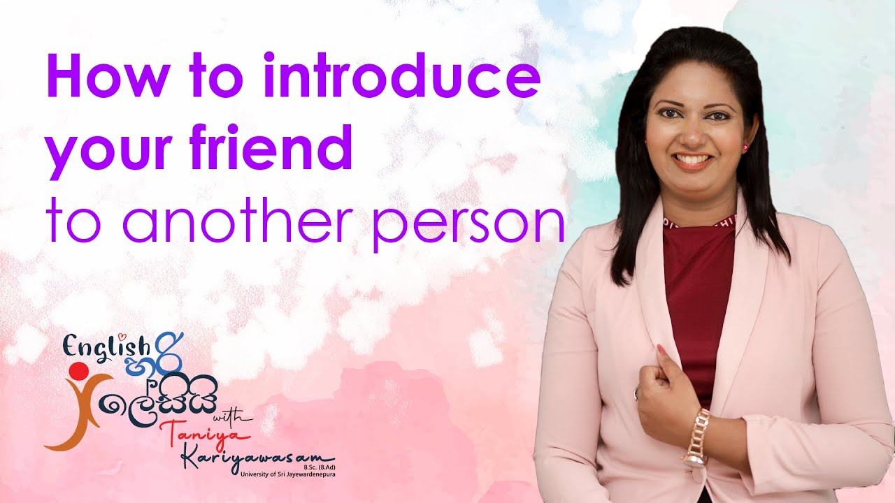 Introduce your friend to another person - English Hari Lesiyi