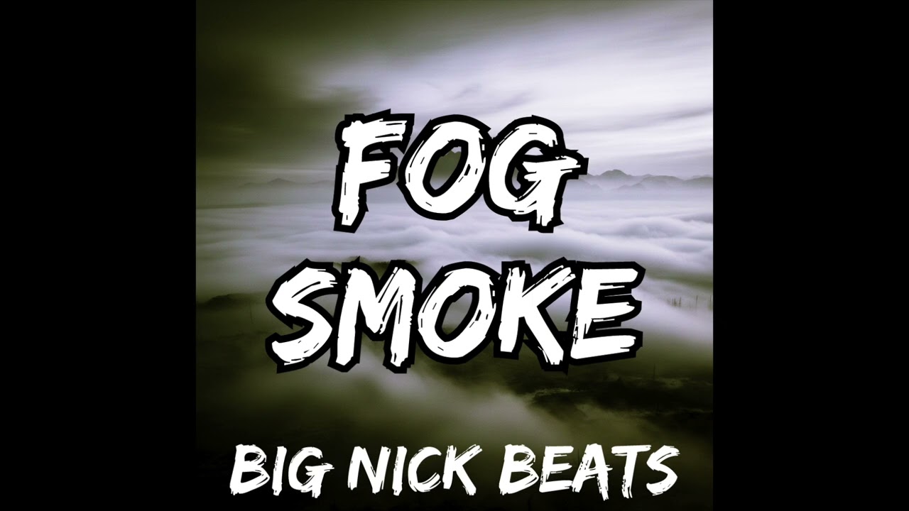 GREY FOG/SMOKE BEAT
