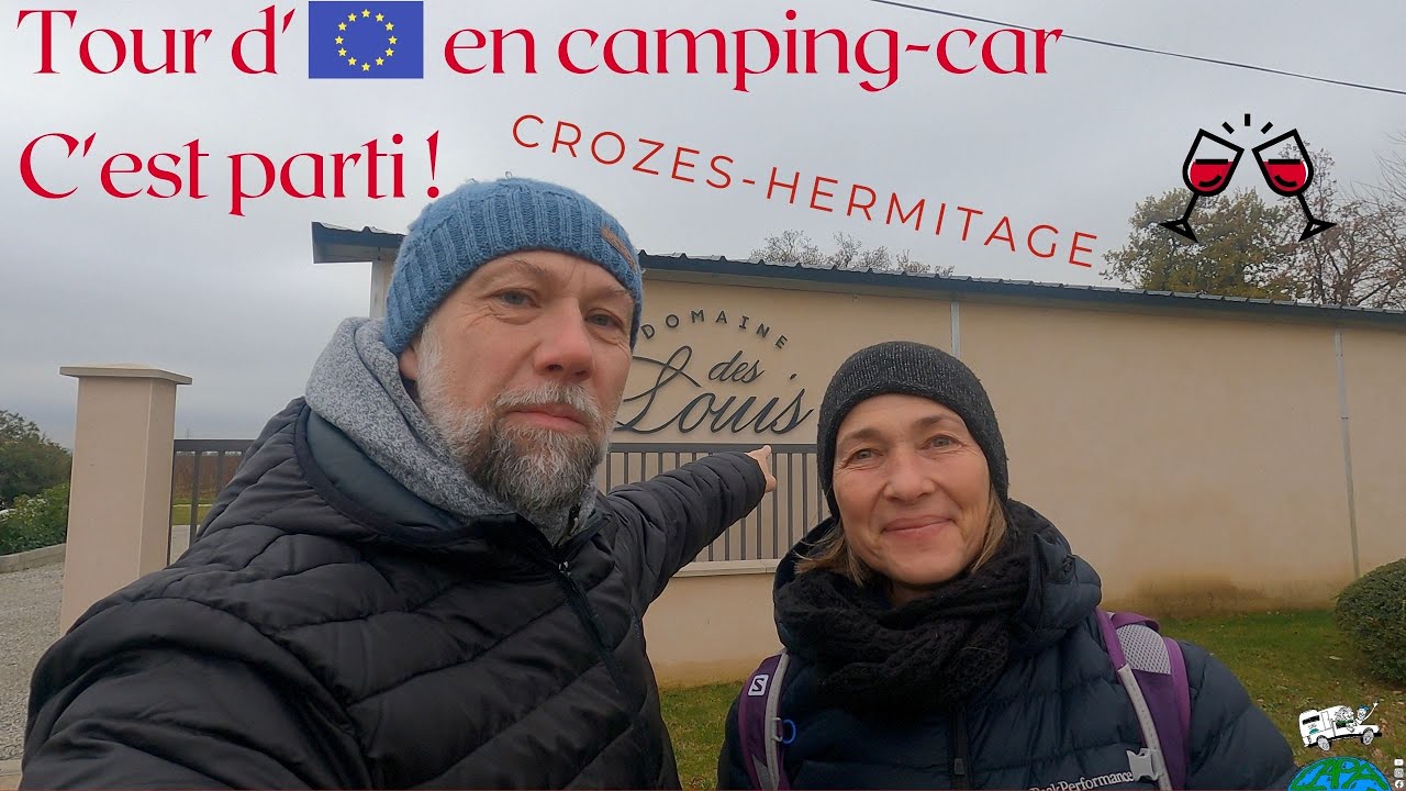 #1 Crozes Hermitage et la Cité du Chocolat [] CaPa visite le Monde [] Tour d'Europe en camping-car