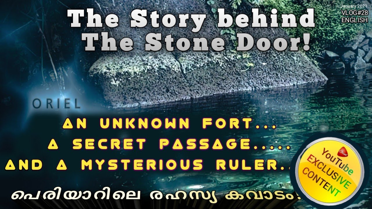 The Story behind the Stone Door പെരിയാറിലെ രഹസ്യ കവാടം!#unknownhistory #mysterioushistory #exclusive
