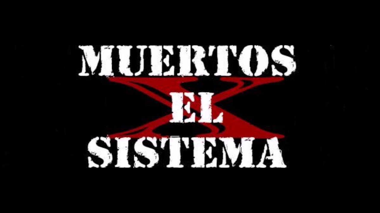 Muertos X el Sistema - Con el puño en alto, Album Completo 2004