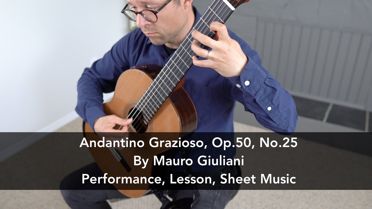 Andantino Grazioso, No.25, Op.50 by Giuliani and Lesson for Classical Guitar